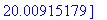 [1., 4., 8.500000000, 13., 16.37500000, 18.40000000, 19.41250000, 19.84642857, 20.00915179]